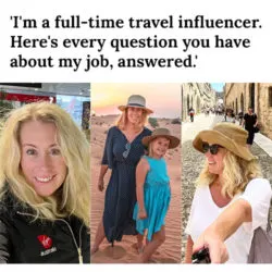 'I'm a full-time travel influencer. Here's every question you have about my job, answered.'